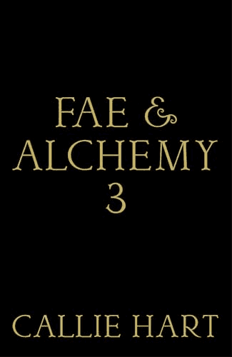Fae & Alchemy #3